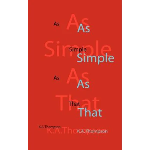As Simple As That