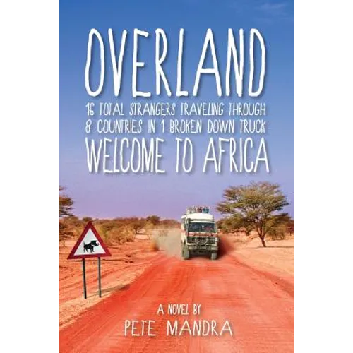 Overland: Welcome to Africa
