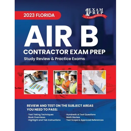 2023 Florida Air B Contractor Exam Prep: 2023 Study Review & Practice Exams