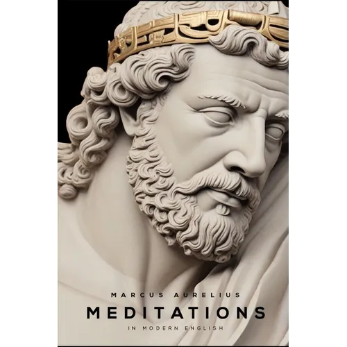Meditations: In Modern English for Young Adults