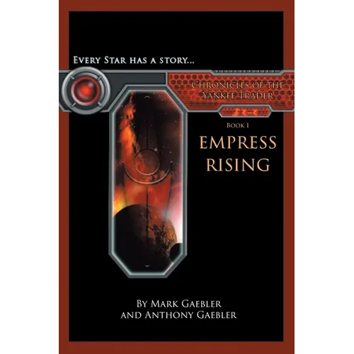 Chronicles of the Yankee Trader: Empress Rising