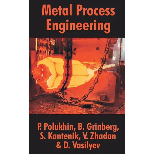 Metal Process Engineering