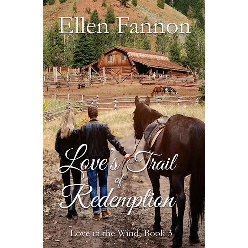 Love's Trail of Redemption