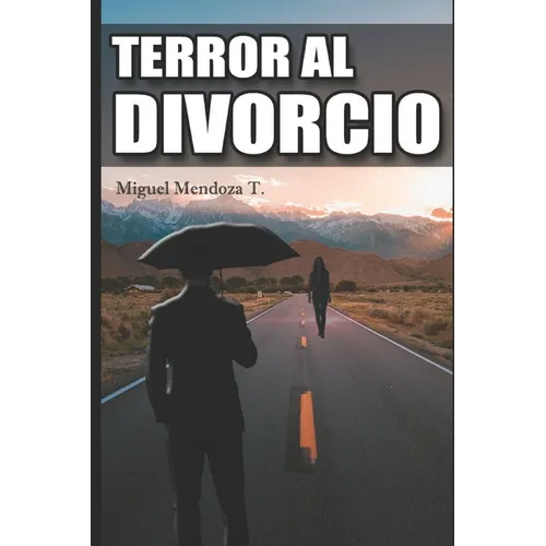 Terror Al Divorcio