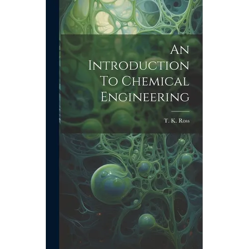 An Introduction To Chemical Engineering