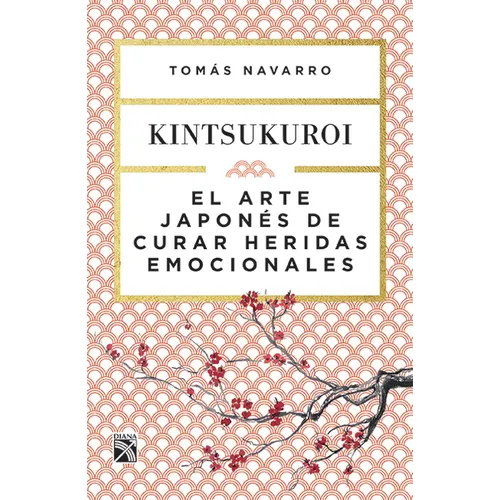 El Arte Japonés de Curar Heridas Emocionales: Kintsukuroi / Kintsukuroi: The Japanese Art of Healing Emotional Wounds