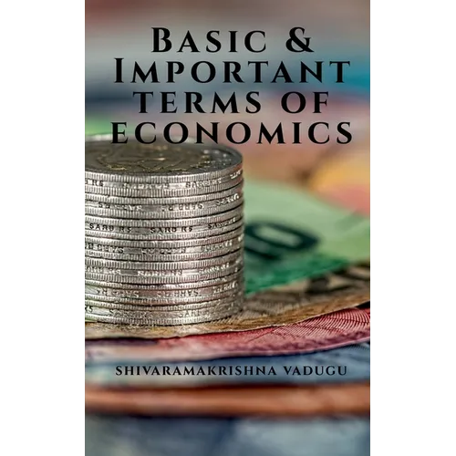 Basic & Important Terms of Economics