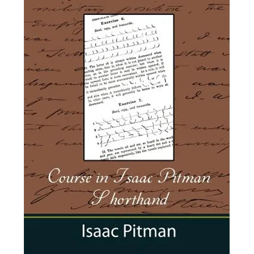 Course in Isaac Pitman Shorthand