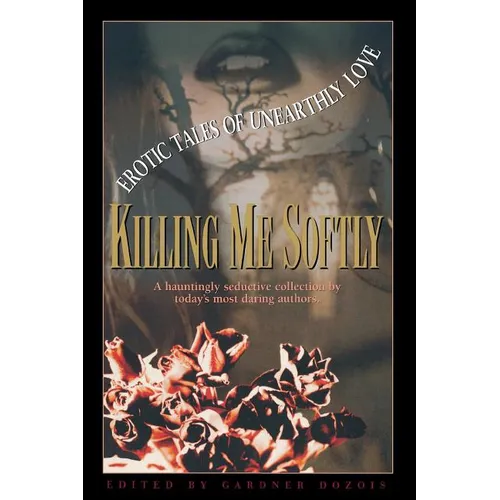 Killing Me Softly