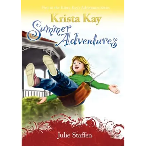 Krista Kay Summer Adventures