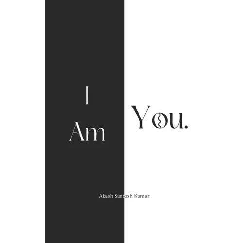 I Am You