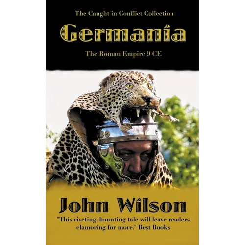 Germania: The Roman Empire 9 CE