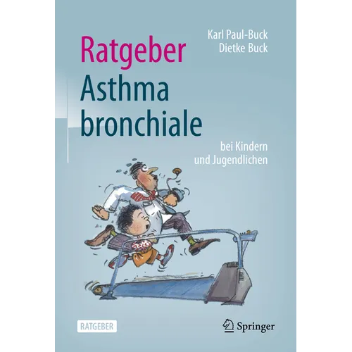 Ratgeber Asthma Bronchiale Bei Kindern Und Jugendlichen