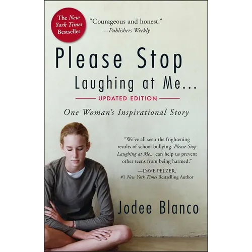 Please Stop Laughing at Me: One Woman's Inspirational Story