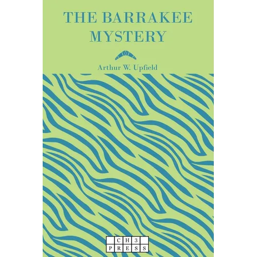 The Barrakee Mystery