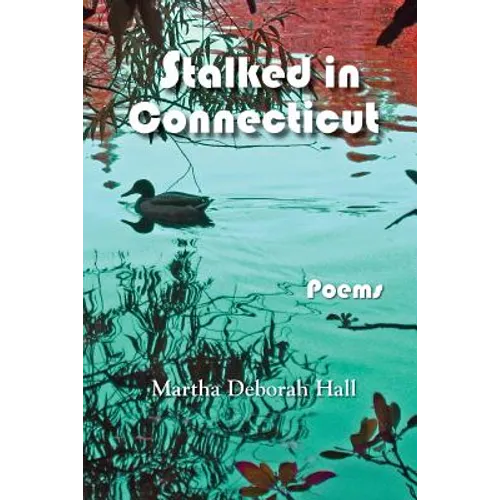 Stalked in Connecticut