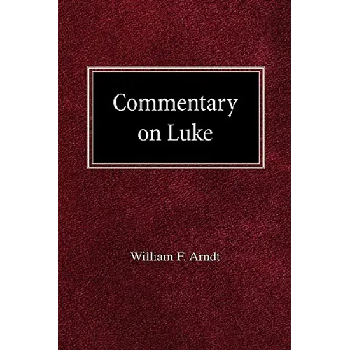 Commentary on Luke