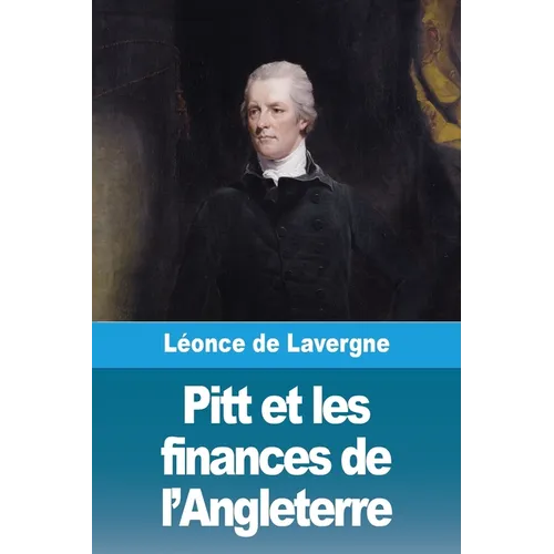 Pitt et les finances de l'Angleterre