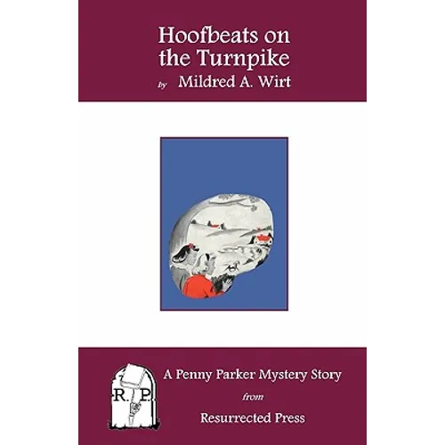 Hoofbeats on the Turnpike: A Penny Parker Mystery Story
