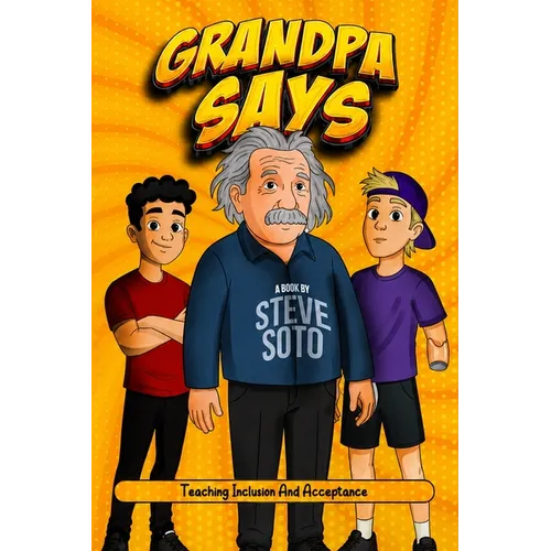 Grandpa Says
