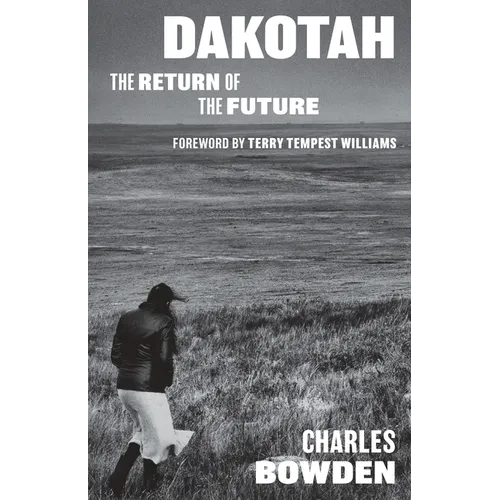 Dakotah: The Return of the Future