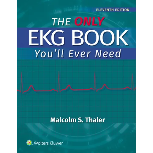 The Only EKG Book You'll Ever Need Print + eBook with Multimedia