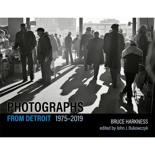 Photographs from Detroit, 1975-2019