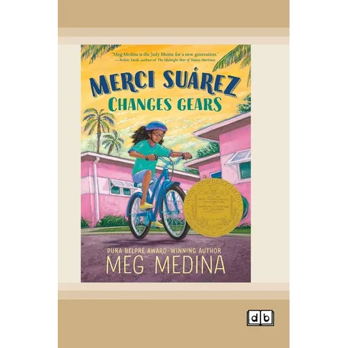 Merci Suárez Changes Gears (Dyslexia-Friendly Edition)