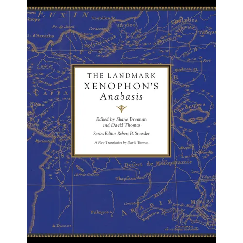 The Landmark Xenophon's Anabasis