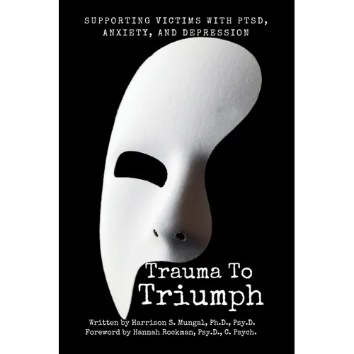 Trauma To Triumph