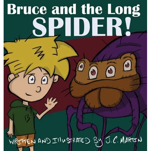 Bruce and the Long Spider