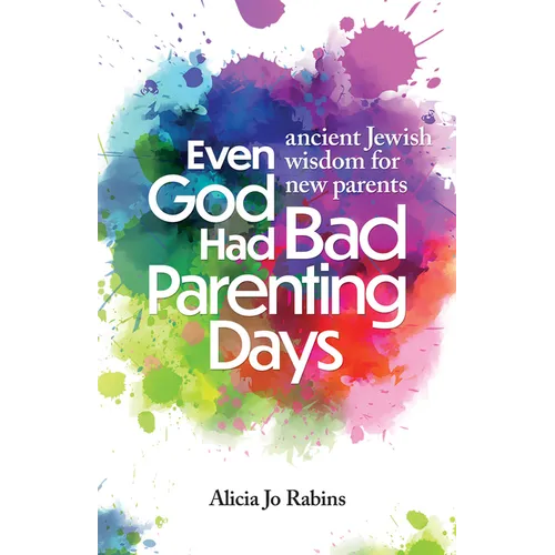 Even God Had Bad Parenting Days