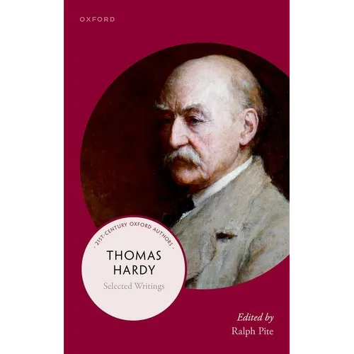 Thomas Hardy: Selected Writings