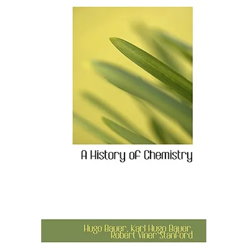 A History of Chemistry