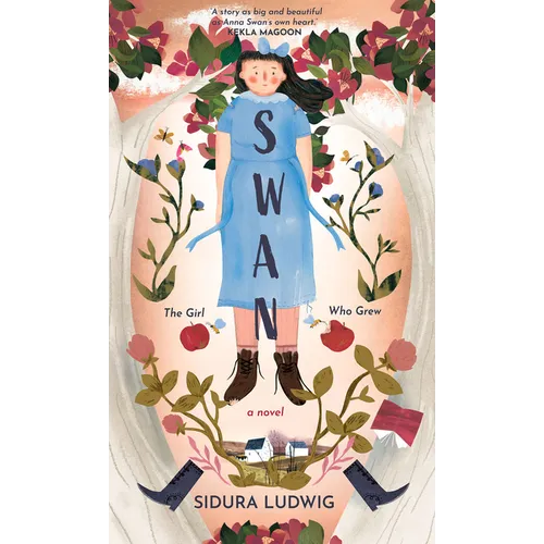 Swan: The Girl Who Grew