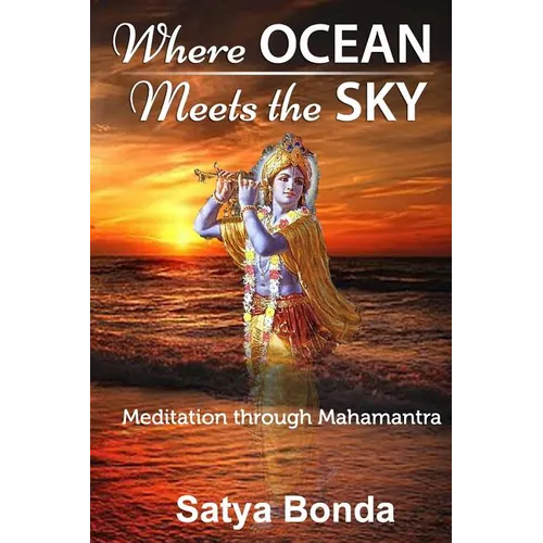 Where Ocean Meets the Sky: Meditation through Mahamantra