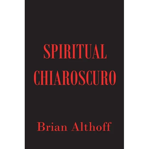 Spiritual Chiaroscuro