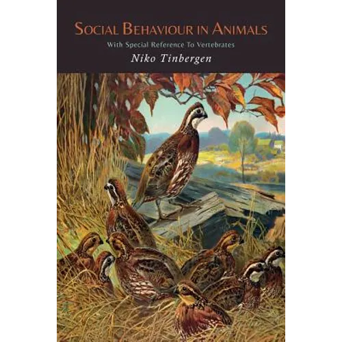 Social Behaviour in Animals with Special Reference to Vertebrates
