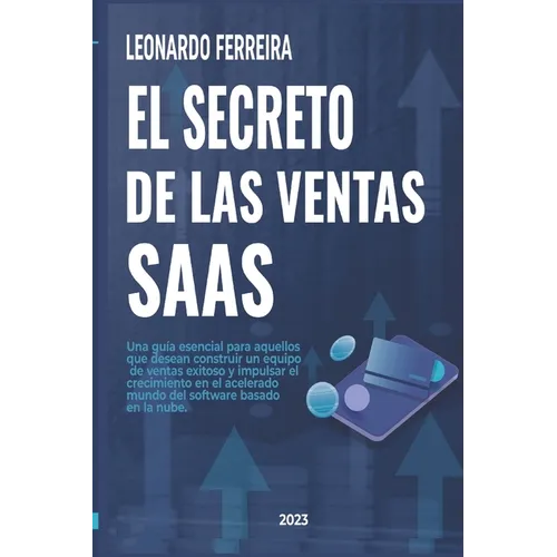 El Secreto de Las Ventas Saas