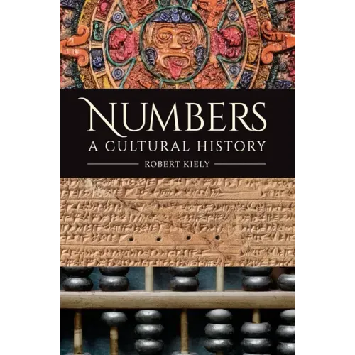 Numbers: A Cultural History