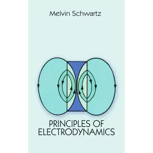 Principles of Electrodynamics