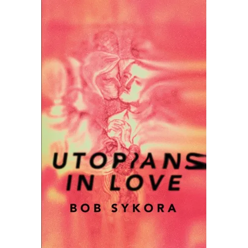 Utopians in Love