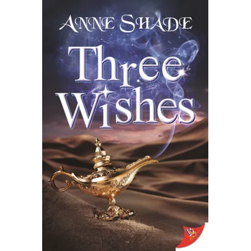 Three Wishes