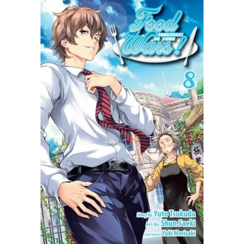 Food Wars!: Shokugeki No Soma, Vol. 8: Put Your Heart Into It