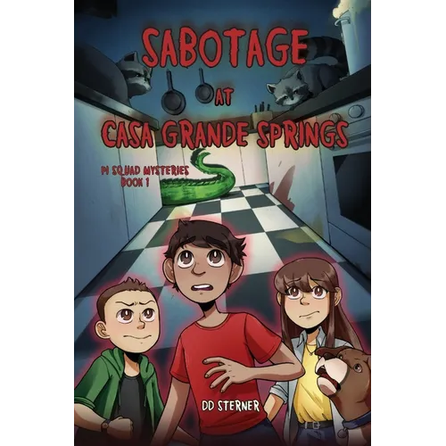 Sabotage at Casa Grande Springs