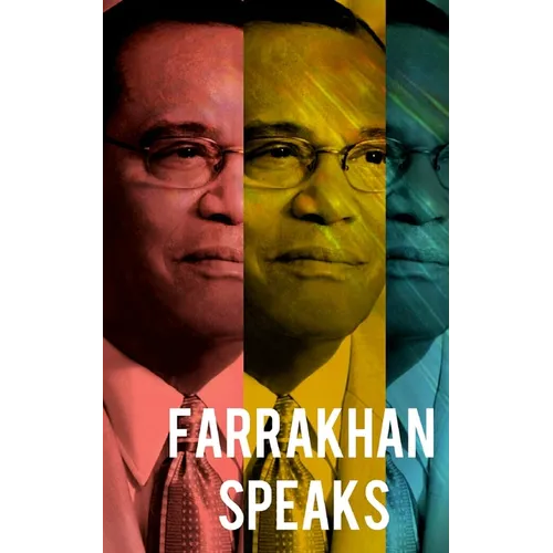 Farrakhan Speaks