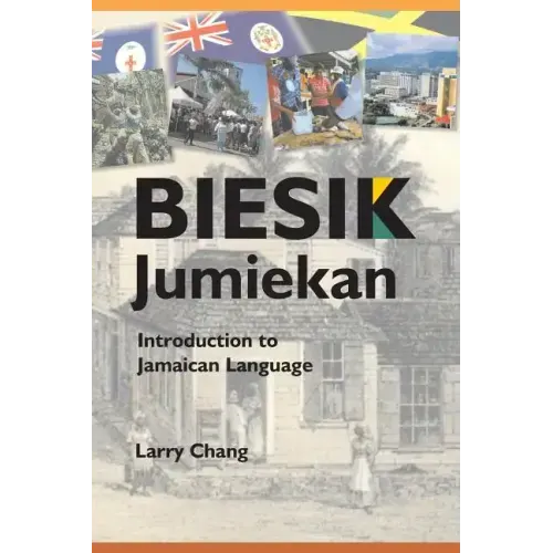 Biesik Jumiekan: Introduction to Jamaican Language
