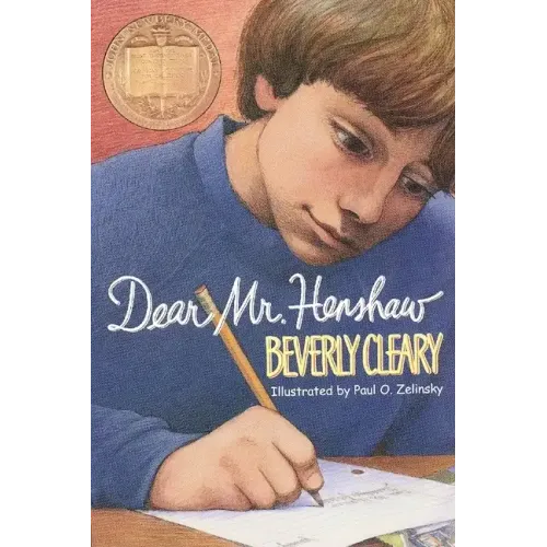 Dear Mr. Henshaw: A Newbery Award Winner