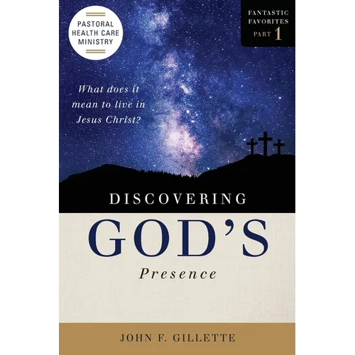 Discovering God's Presence