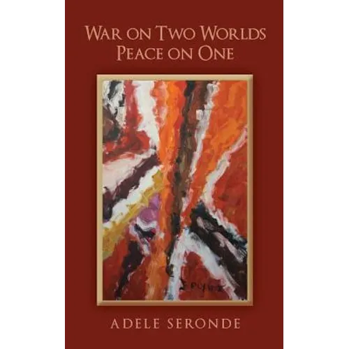 War on Two Worlds Peace on One